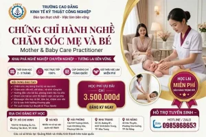KHÓA HỌC CHĂM SÓC MẸ VÀ BÉ ĐÀO TẠO CHỨNG CHỈ SƠ CẤP